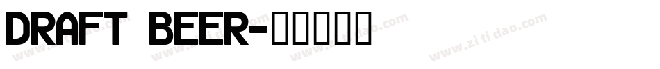 Draft Beer字体转换